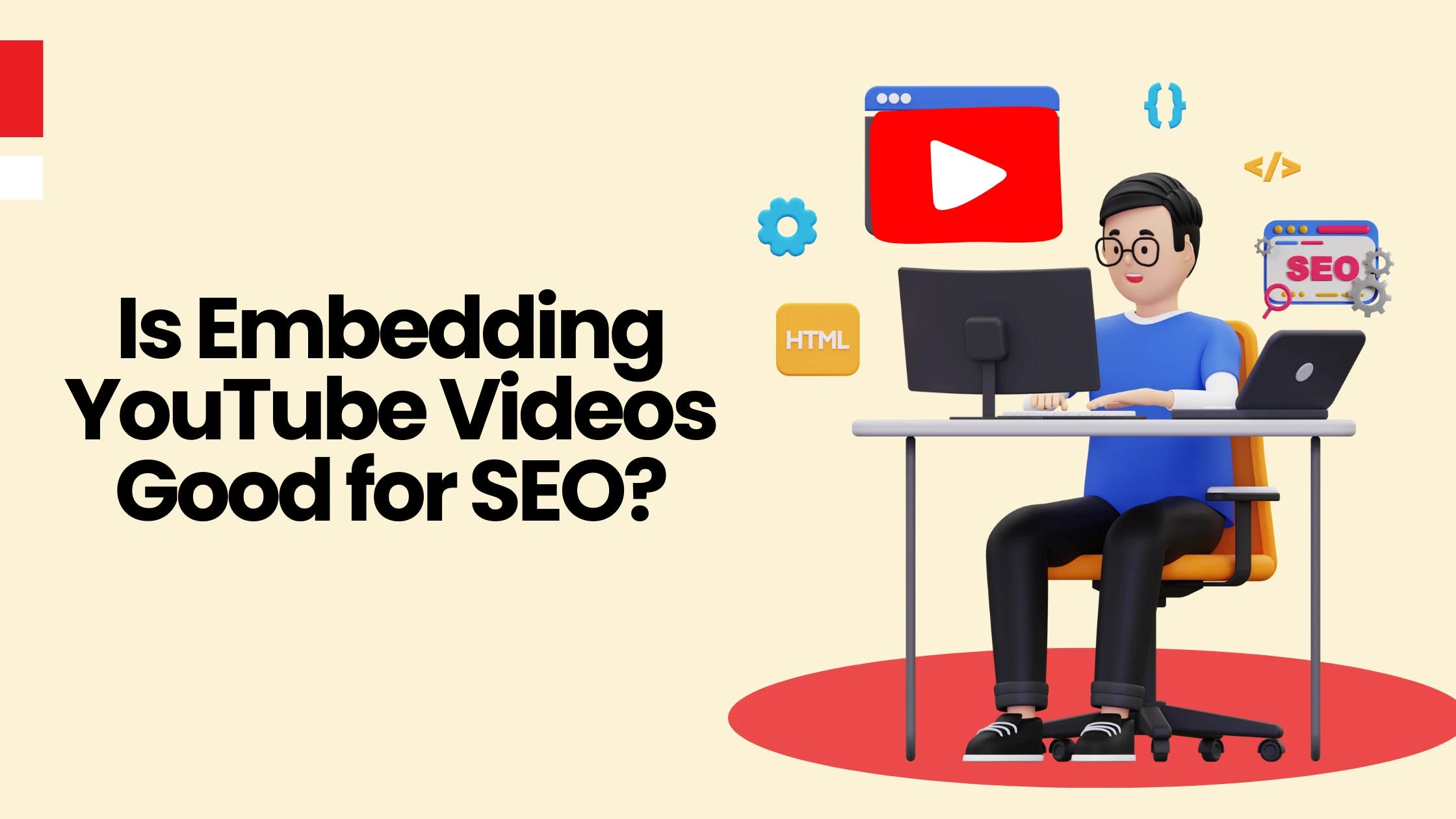 Is Embedding YouTube Videos Good for SEO?